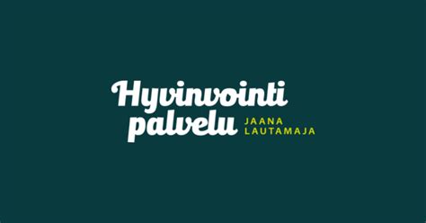 Hyvinvointipalvelu Jaana Lautamaja